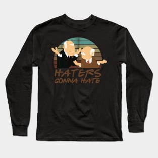 muppets hater Long Sleeve T-Shirt